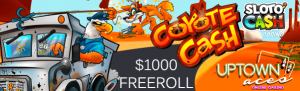 $1000 FREEROLL – Slotocash and Uptown Aces